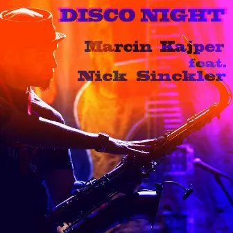 Disco Night by Marcin Kajper