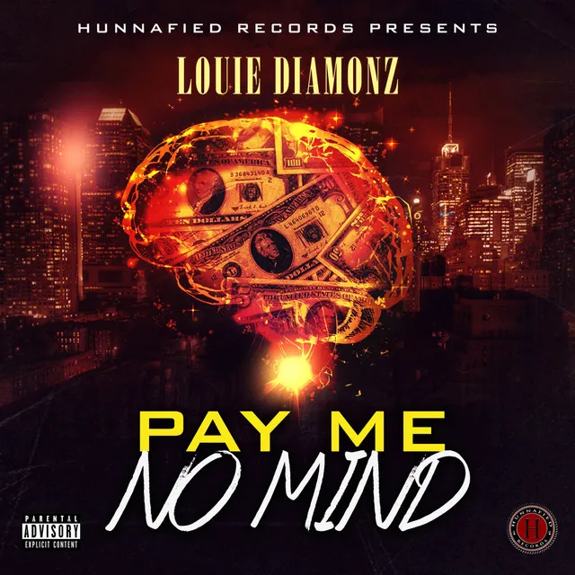 Pay Me No Mind