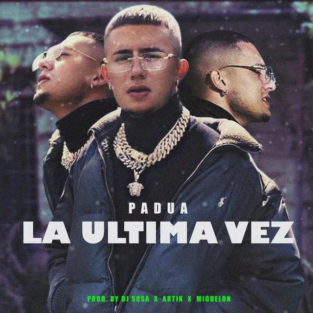 la ultima vez