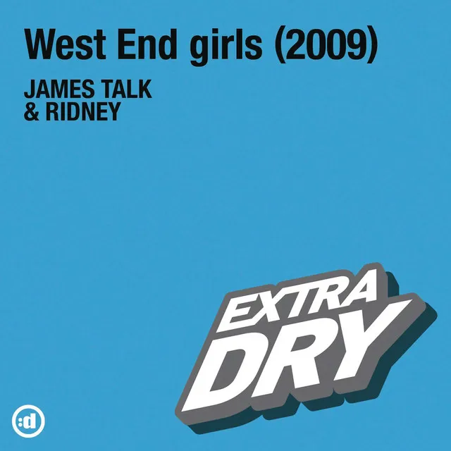 West End Girls (2009) (Radio Edit)