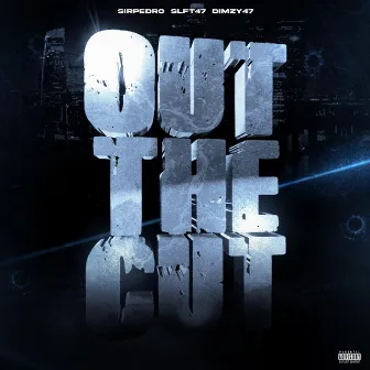 Out the cut by Sirpedro