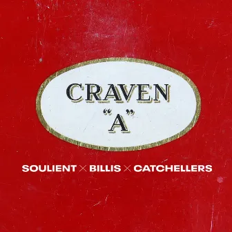 Craven A by Soulient