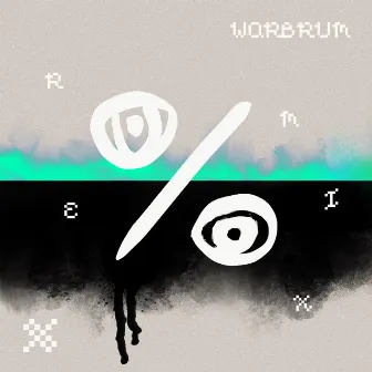 % (Warbrum Remix) by Warbrum