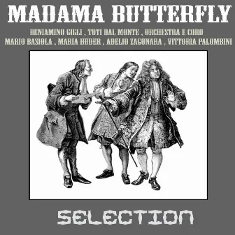 Puccini: Madama Butterfly - Selection by Toti dal Monte