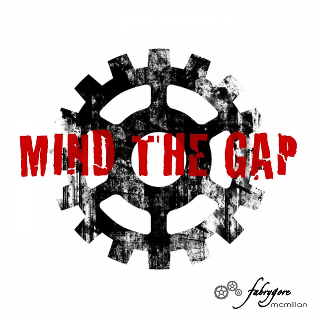 Mind the Gap