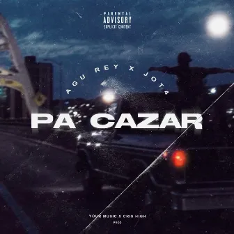 PA' CAZAR by JOT4