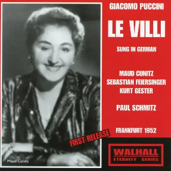 Puccini: Le Villi (1910-1952) by Maud Cunitz