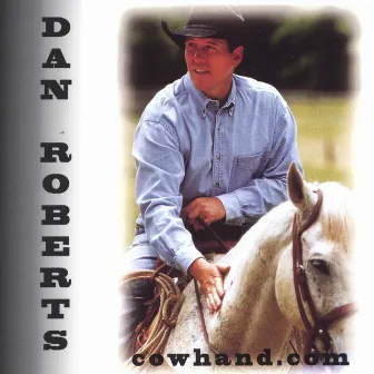 Cowhand.com by Dan Roberts