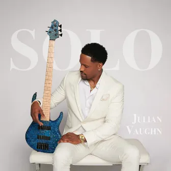 SOLO by Julian Vaughn