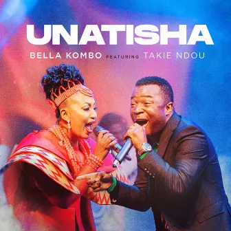 Unatisha by BELLA KOMBO