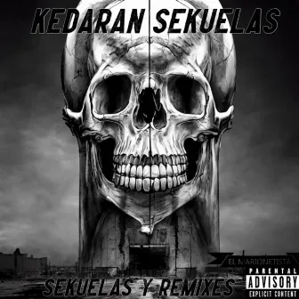 Sekuelas & Remixes by El marionetista