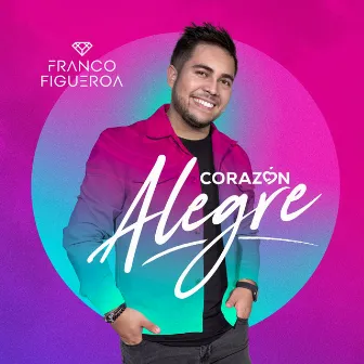 Corazón Alegre by Franco Figueroa