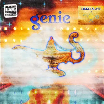 Genie by Likkle Slave