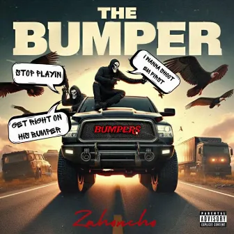 THE BUMPER by Zahoncho