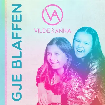 Gje blaffen (Instrumental) by Vilde og Anna