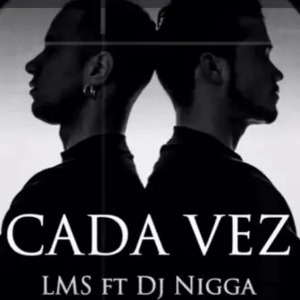 Cada Vez by LMS