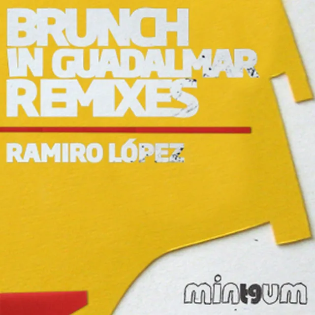 Brunch in Guadalmar - Mucky Pups a.k.a. M.in & Jonas Mellow Remix