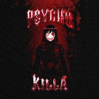 Psycho Killa by Tekken Thug