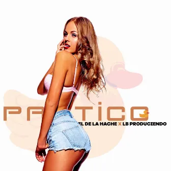 Patico by El De La Hache