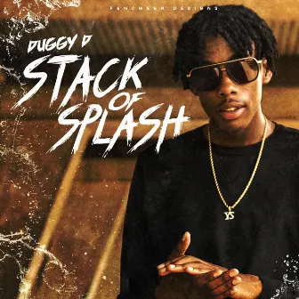 Stack of Splash by Duggy D