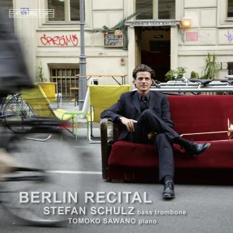 Berlin Recital: Stefan Schulz by Stefan Schulz