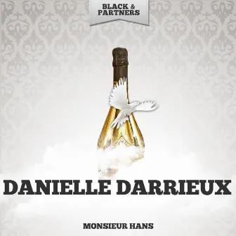 Monsieur Hans by Danielle Darrieux