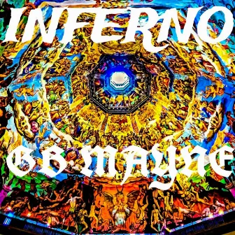 Inferno by GB Mayne