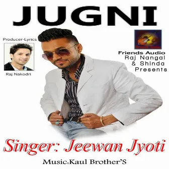 Jugni by Jeewan Jyoti