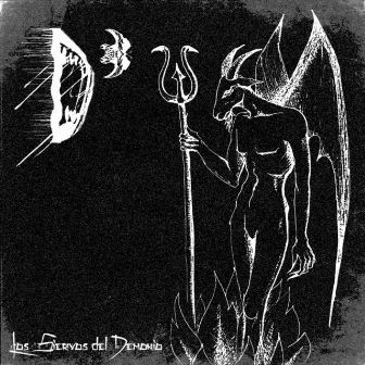 Los Siervos del Demonio by D³ (Different Dimension Demon)