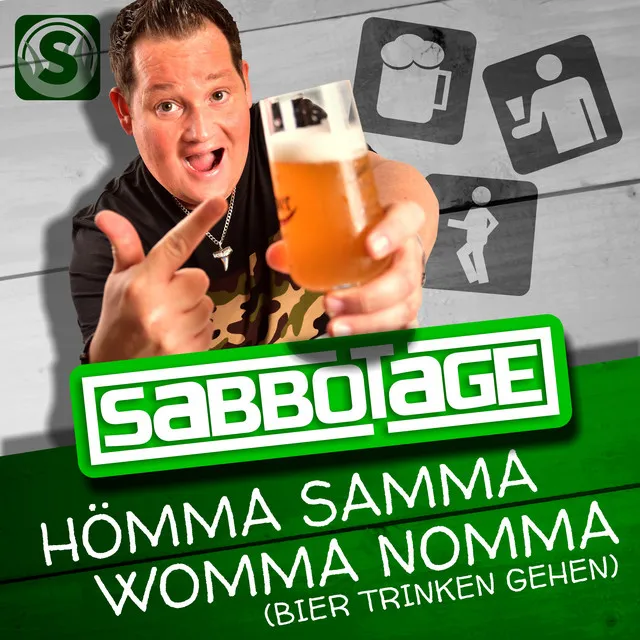 Hömma Samma Womma Nomma (Bier trinken gehen)