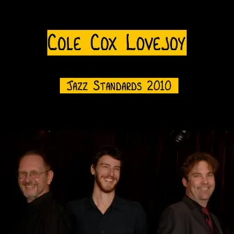 Jazz Standards 2010 by Dr Fred Cole