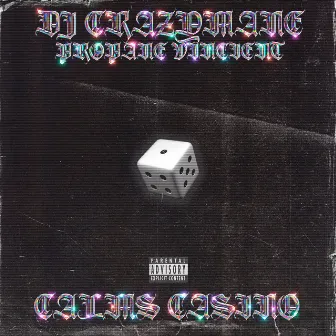 CALMS CASINO by DJ CRAZYMANE