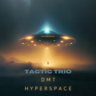 DMT Hyperspace by Tactic Trio