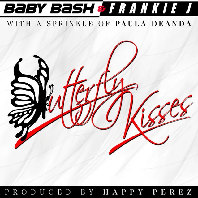 Butterfly Kisses (feat. Paula DeAnda)