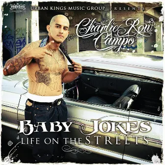 Life On The Streets by Baby Jokes