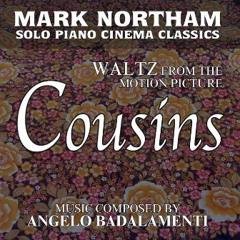 Waltz for Solo Piano (From the Motion Picture: Cousins) (Tribute) by Angelo Badalamenti