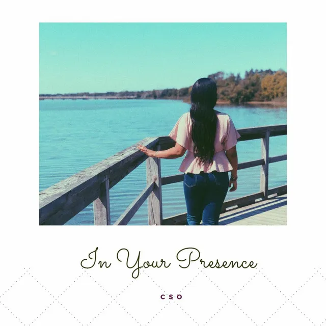 In Your Presence