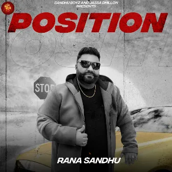 Position by Rana Sandhu