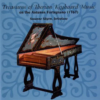 Treasures of Iberian Keyboard Music by Susanne Skyrm