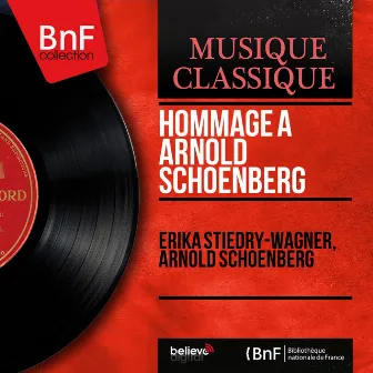 Hommage à Arnold Schoenberg (Mono Version) by Erika Stiedry-Wagner