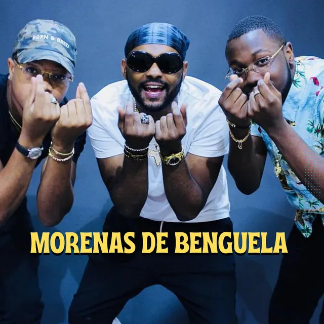 Morenas de Benguela - 2022 Remastered