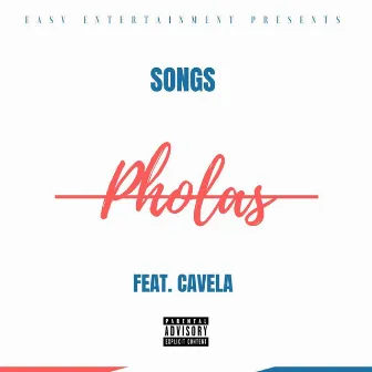 Pholas (feat. Cavela) by Songs