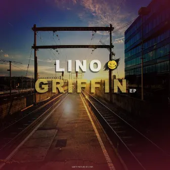 Griffin Ep by Lino