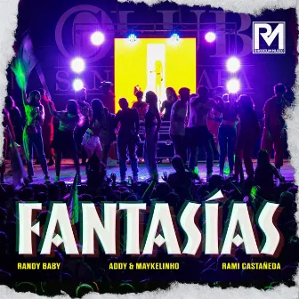 FANTASÍAS by Addy & Maykelinho