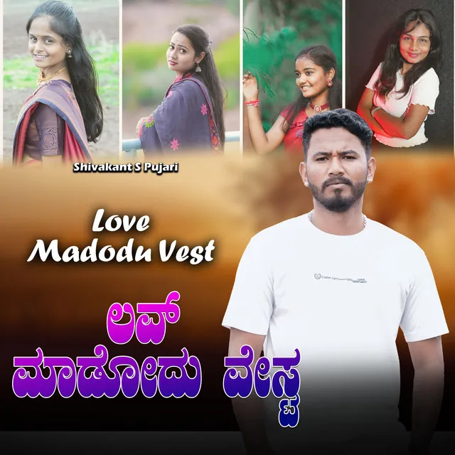 Love Madodu Vesht