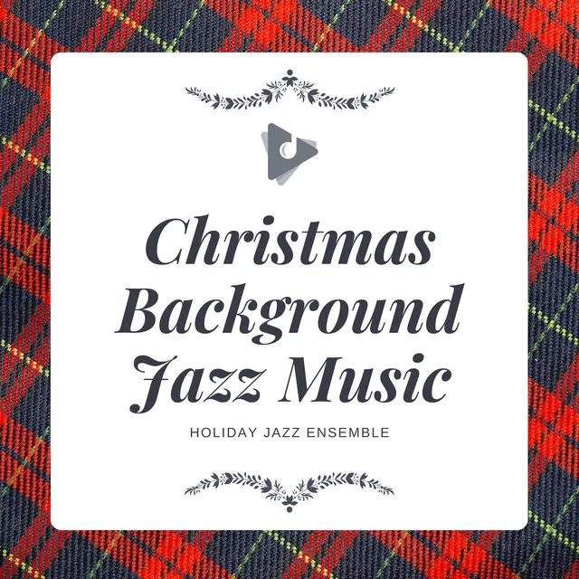 Christmas Background Jazz Music