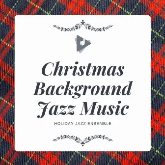 Christmas Background Jazz Music by Christmas Piano Music Jazz Dinner Party