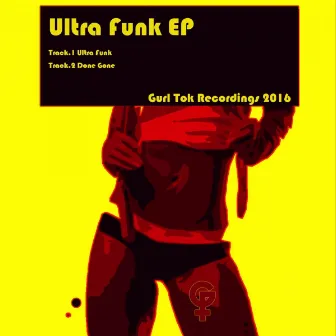 Ultra Funk EP by E.R.G.