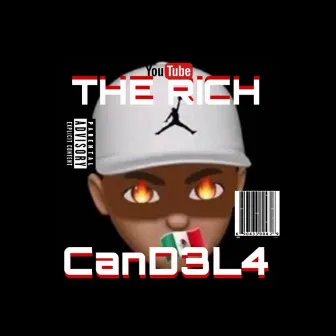 CanD3L4 by THE RICH