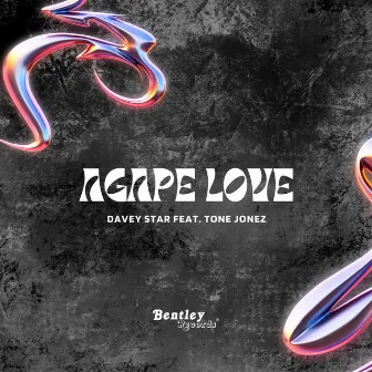 Agape Love by Davey Star